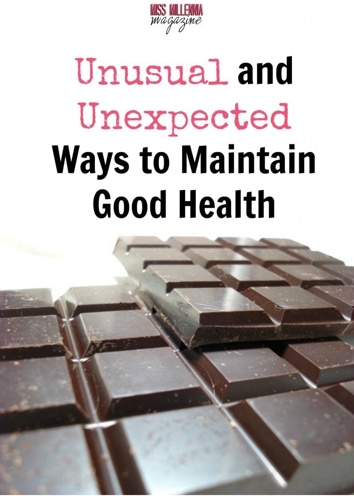 Unsual and Unexpected Ways to Maintain Good Health