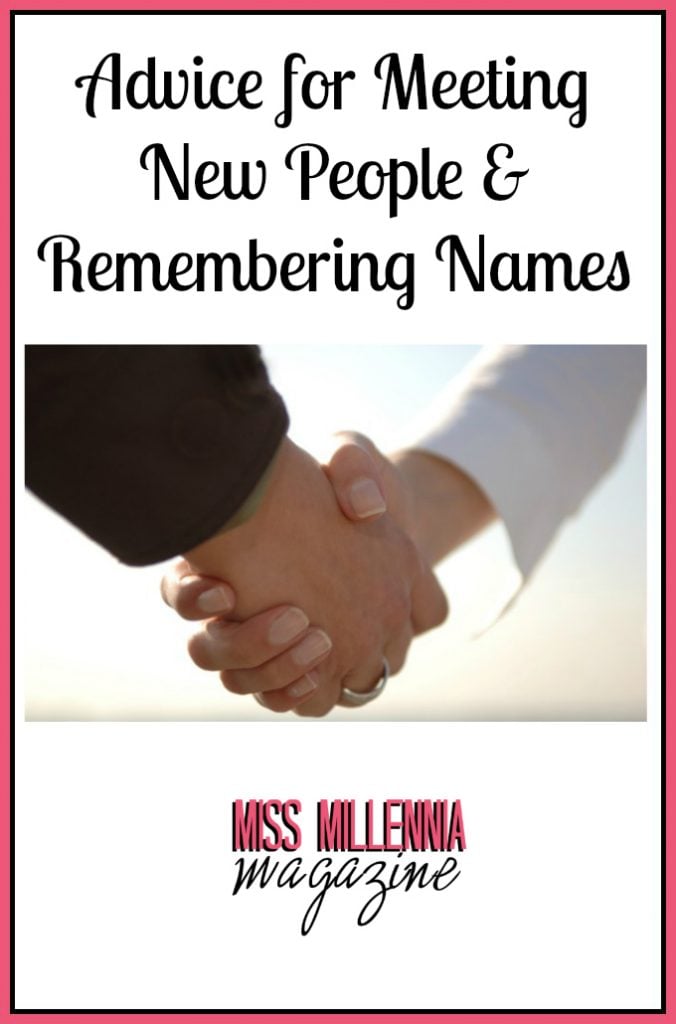 Advice for Meeting New People & Remembering Names