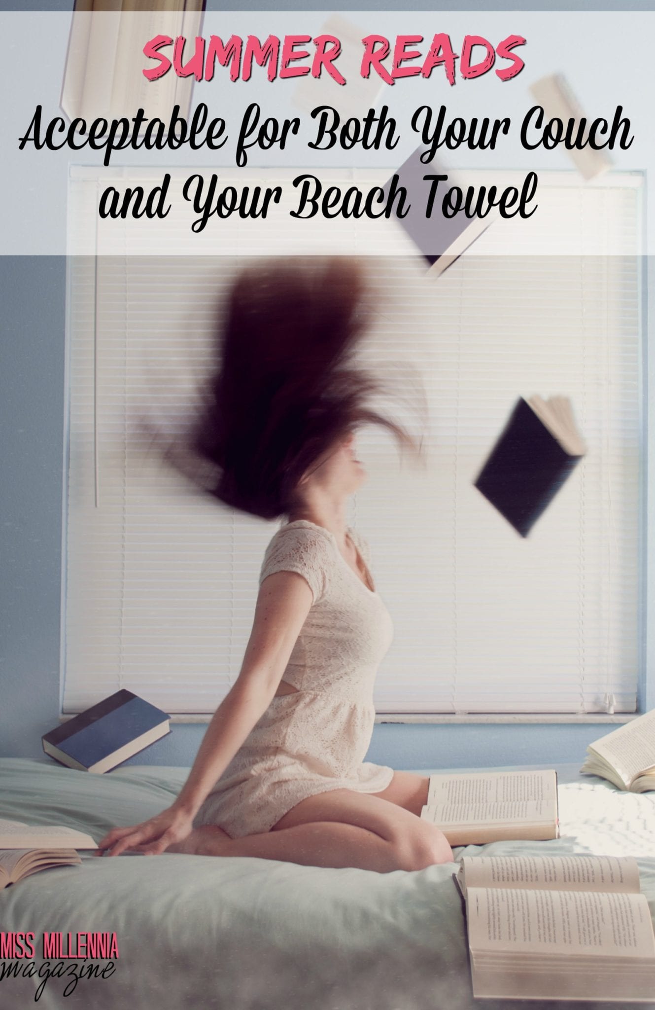 Summer Reads Acceptable for Both Your Couch and Your Beach Towel