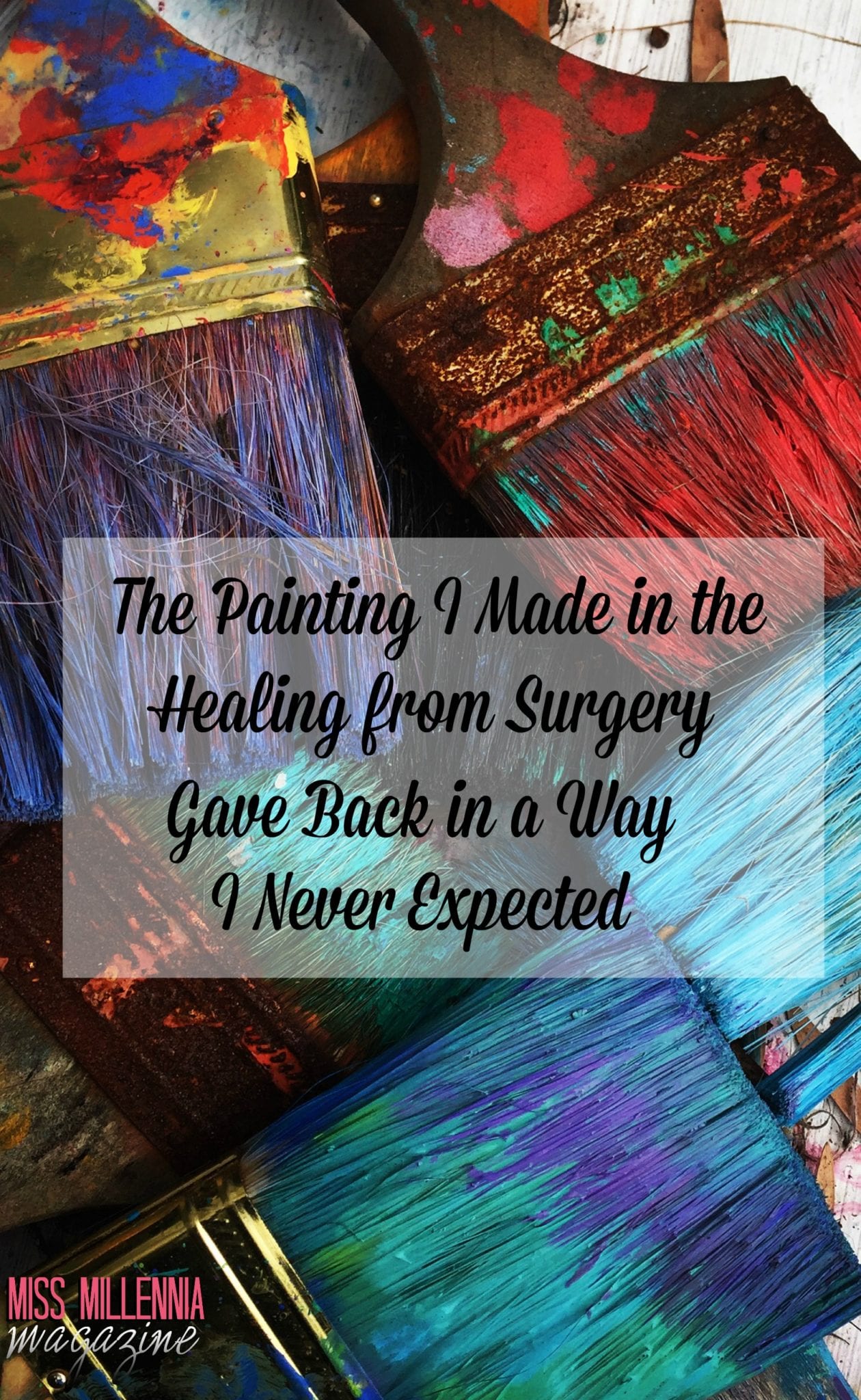 the-painting-i-made-in-the-healing-from-surgery-gave-back-in-a-way-i-never-expected