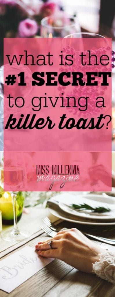 As maid of honor, you are tasked to give a toast to the couple on the big day. To help ease the challenge, here is my #1 secret to giving a killer toast.  
