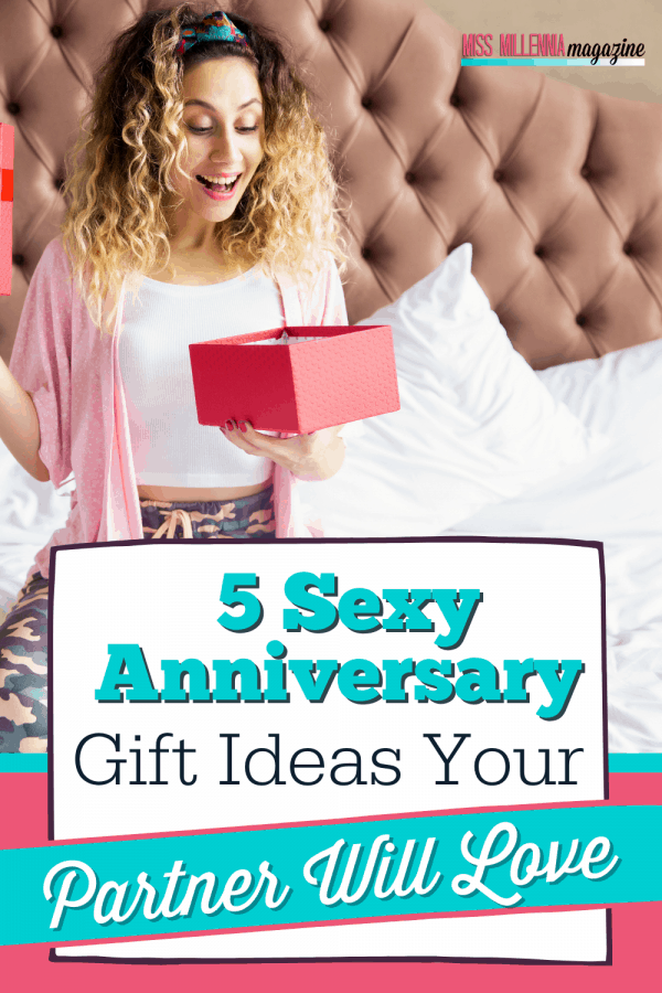 5 Sexy Anniversary Gift Ideas Your Partner Will Love