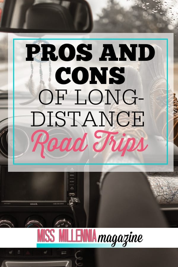 road trips are fun when the weather and time are on your side. What if you don't have that? See the pros and cons of traveling in long-distance road trips.