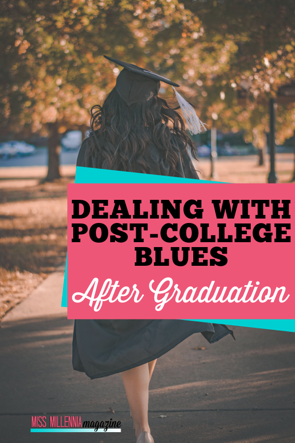 Dealing with Post-College Blues After Graduation