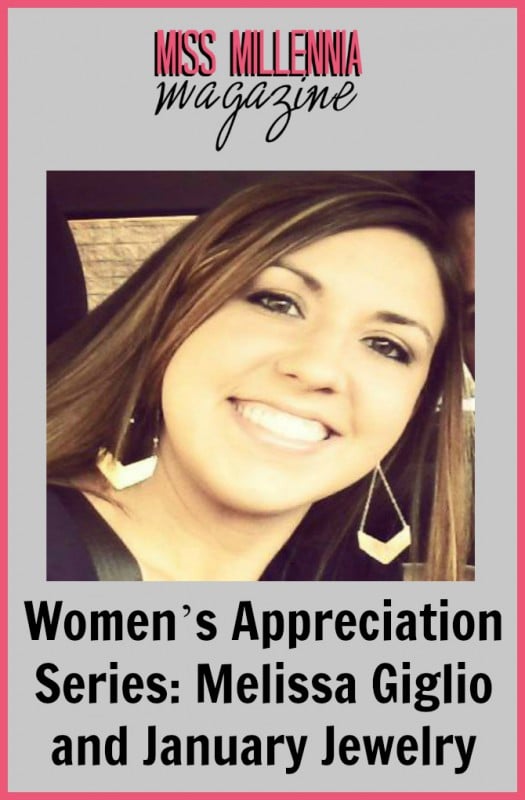 Women’s Appreciation Series: Melissa Giglio and January Jewelry