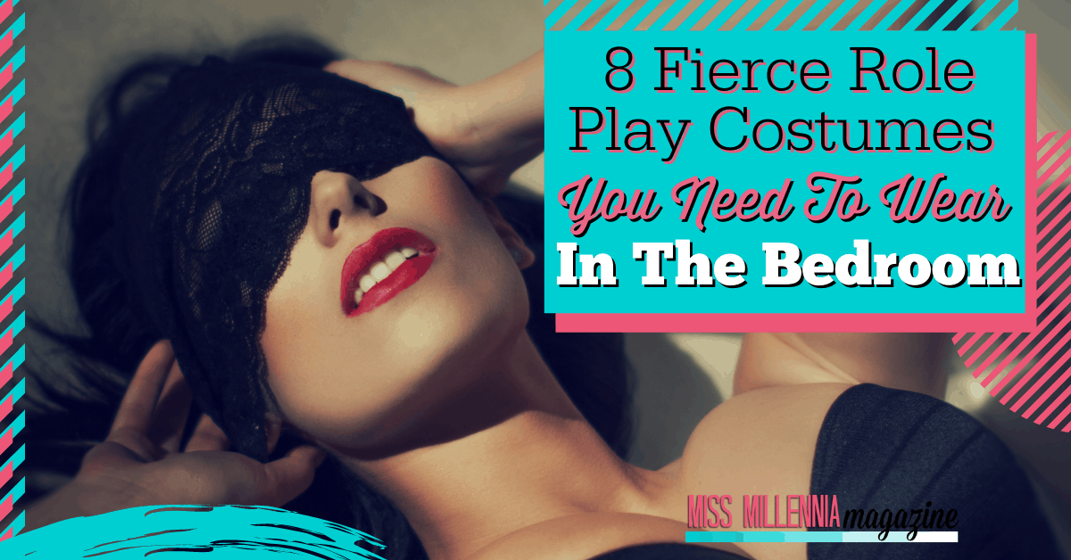 8 Fierce Role Play Costumes You Need To Wear In The Bedroom