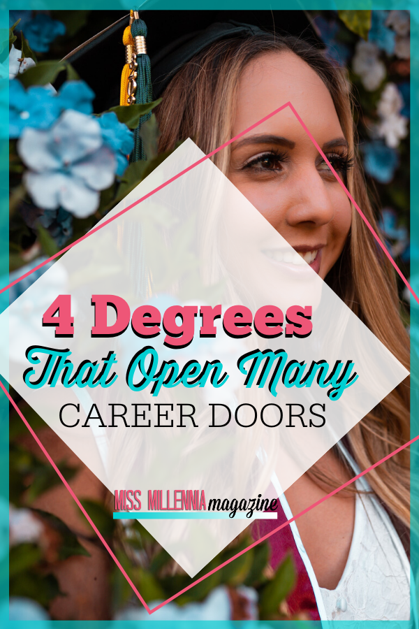 4 Degrees That Open Many Career Doors