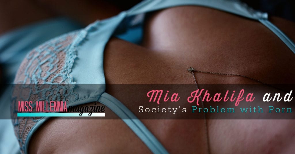 Mia Khalifa and Societys Problem with Porn fb