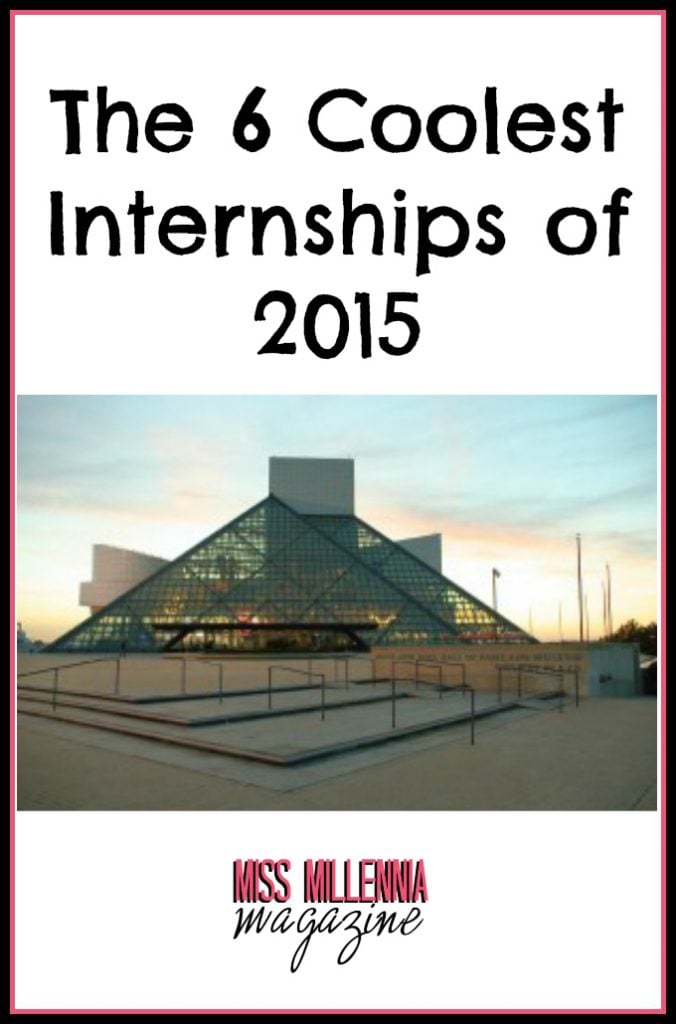 The 6 Coolest Internships of 2015