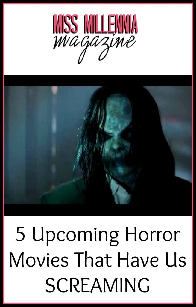 Upcoming Horror Movies