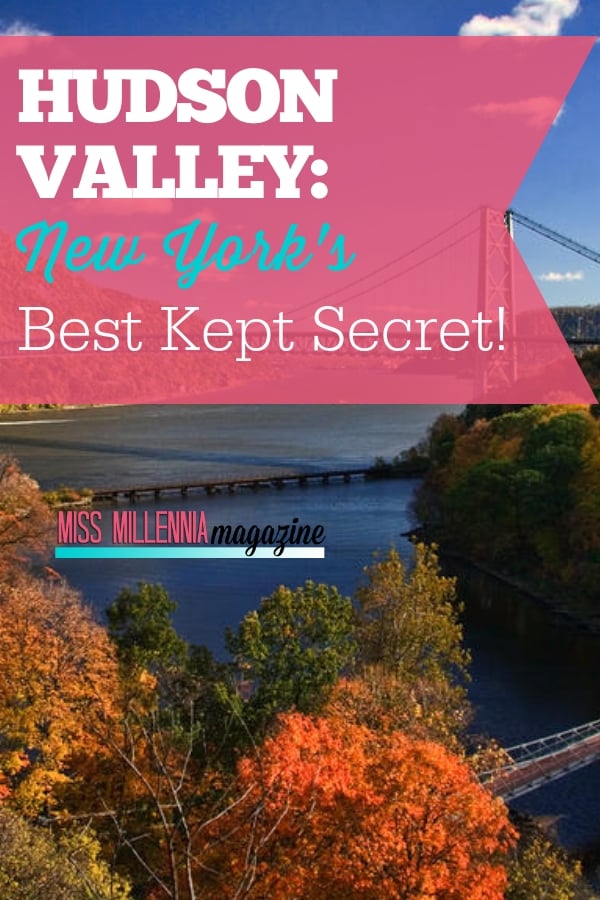 Why shell out your entire paycheck visiting NYC when you can check out the affordable and beautiful Hudson Valley? There's something for everyone to enjoy!