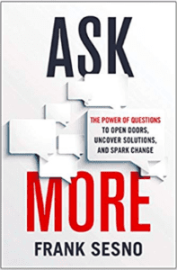 ask more frank sesno book cover amazon