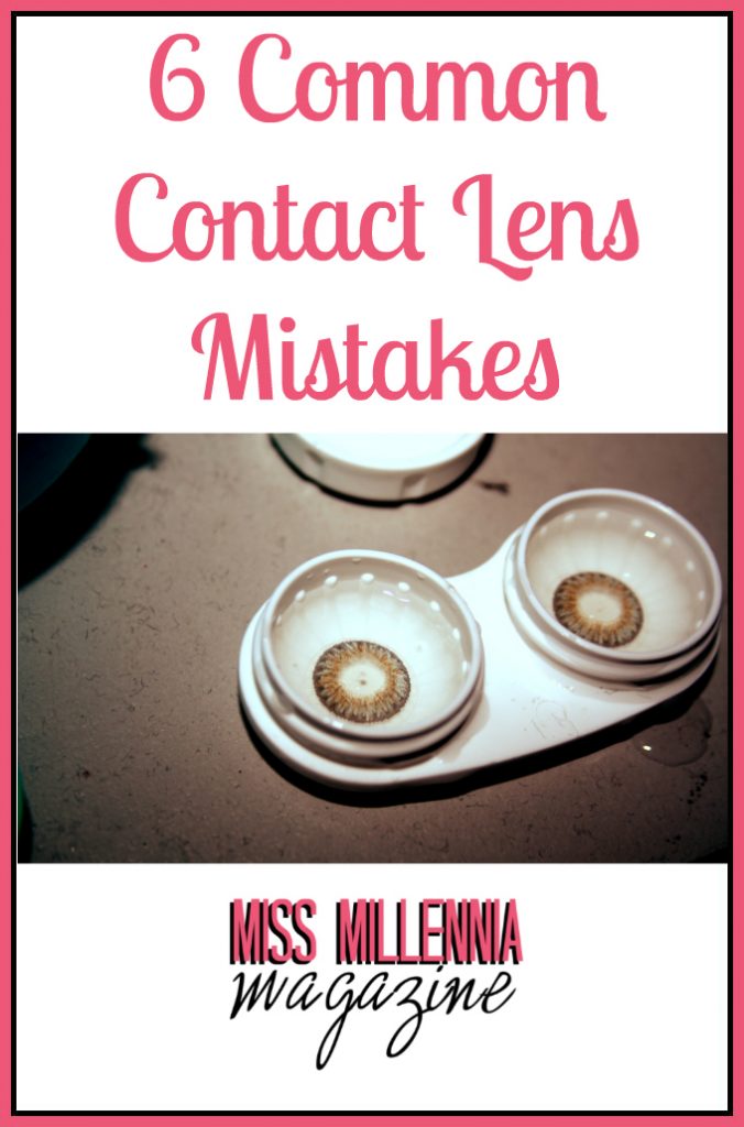 6 Common Contact Lens Mistakes