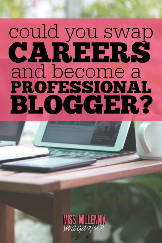 Ready to ditch your old career to become a professional blogger? Read this article to see if it's possible for you! Hint: it probably is.