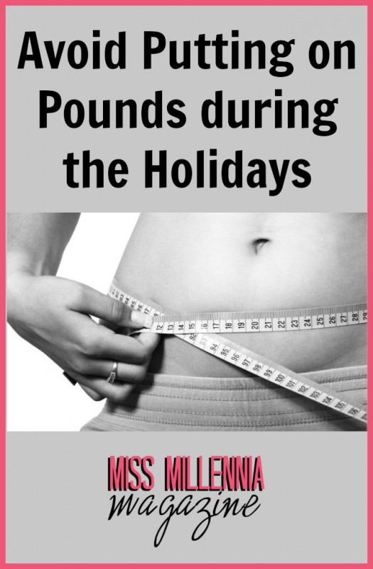 Avoid Putting on Pounds during the Holidays