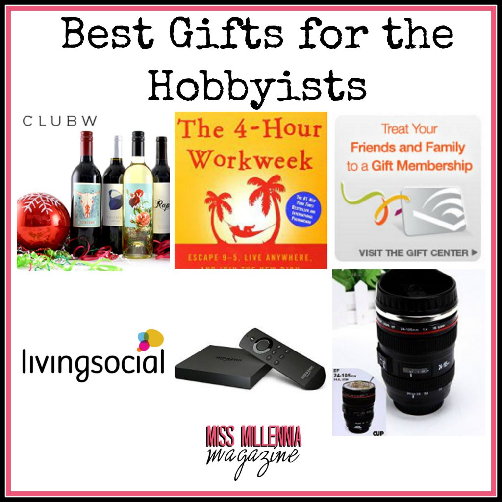 Best Gifts for the Hobbyists