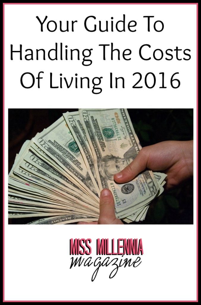 Your Guide To Handling The Costs Of Living In 2016