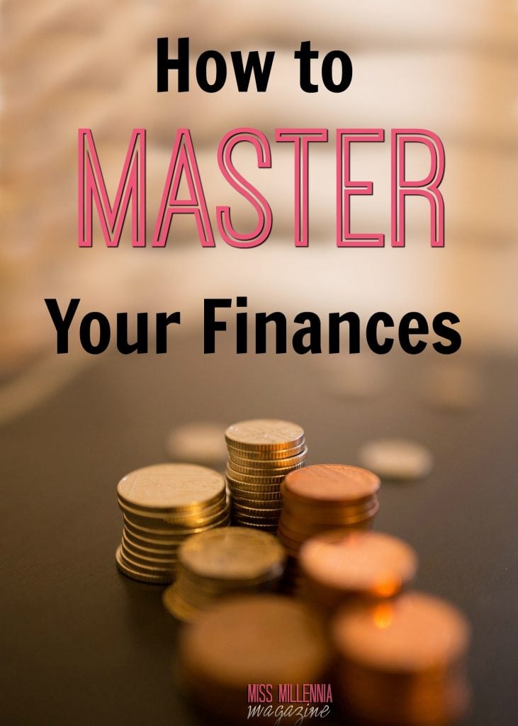 How to Master Your Finances
