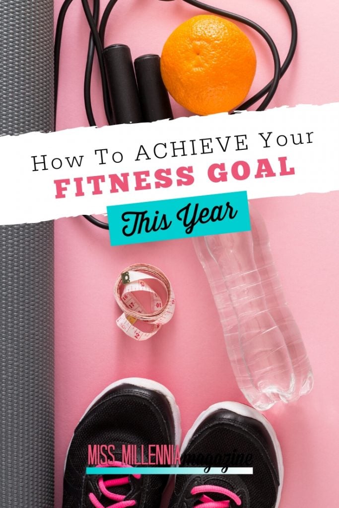 How-To-Achieve-Your-Fitness-Goal-This-Year