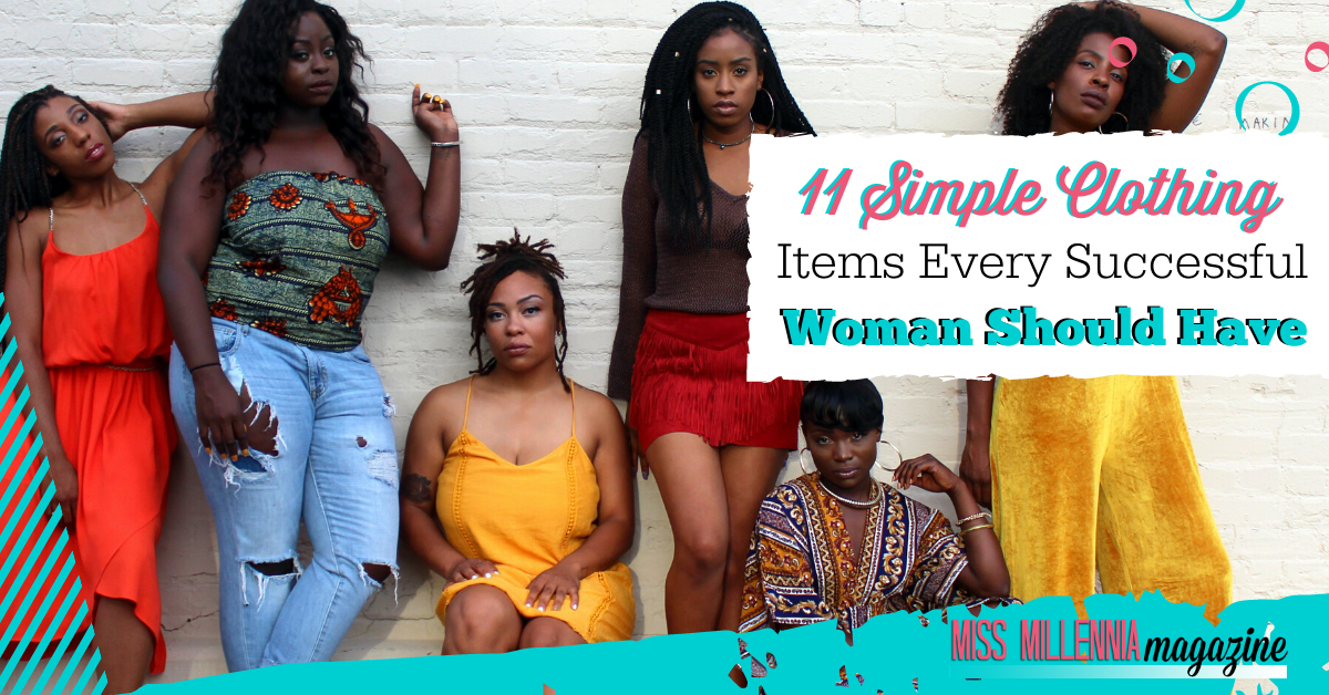 11 Simple Clothing Items Every Successful Woman Should Have