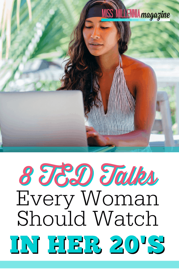 8 TED Talks Every Woman Should Watch In Her 20’s