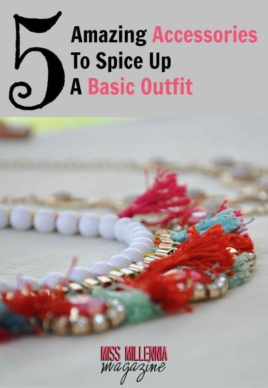 5-Amazing-Accessories-To-Spice-Up-a-Basic-Outfit