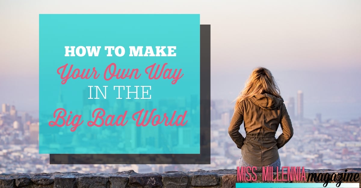 How to make your own in the Big Bad World