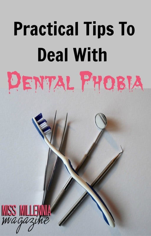 Practical Tips To Deal With Dental Phobia