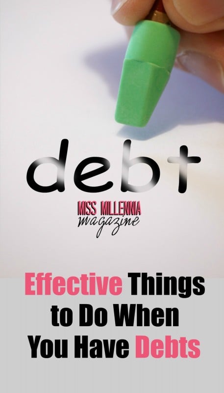 Effective Things to Do When You Are In Debt