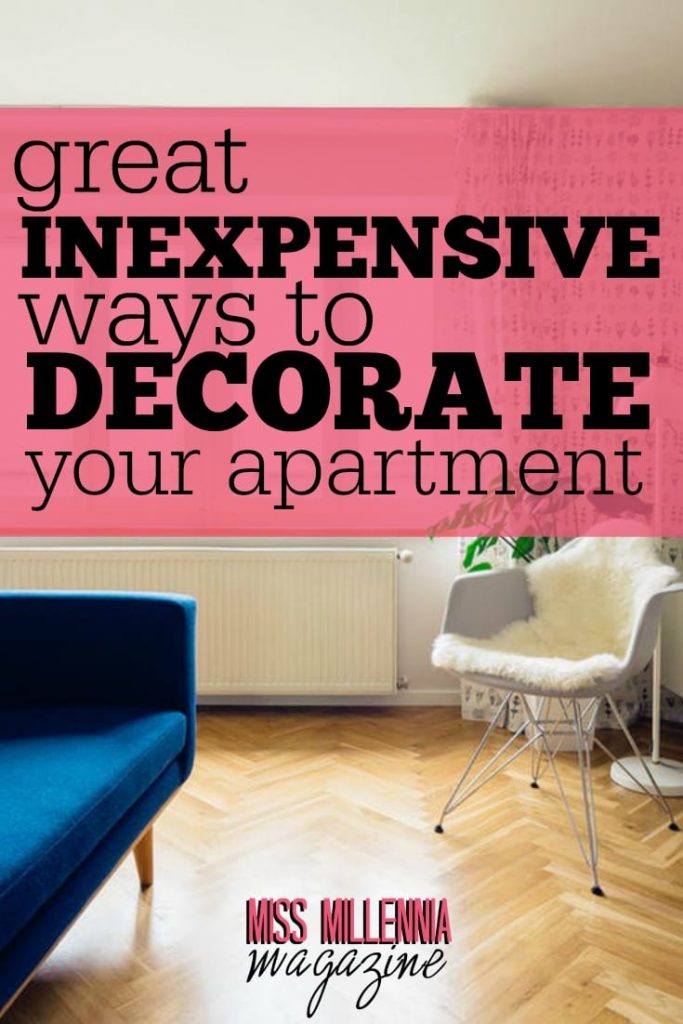 When you decorate your apartment on the cheap just remember to be creative and at the end of the day make it a space that you feel proud to call your home!