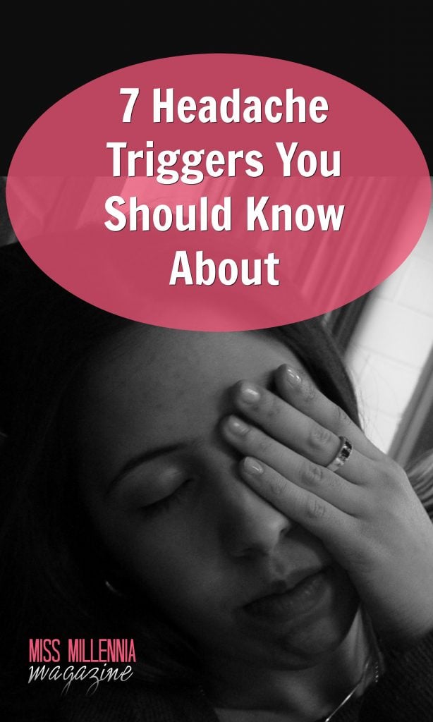 7 Headache triggers you should know about