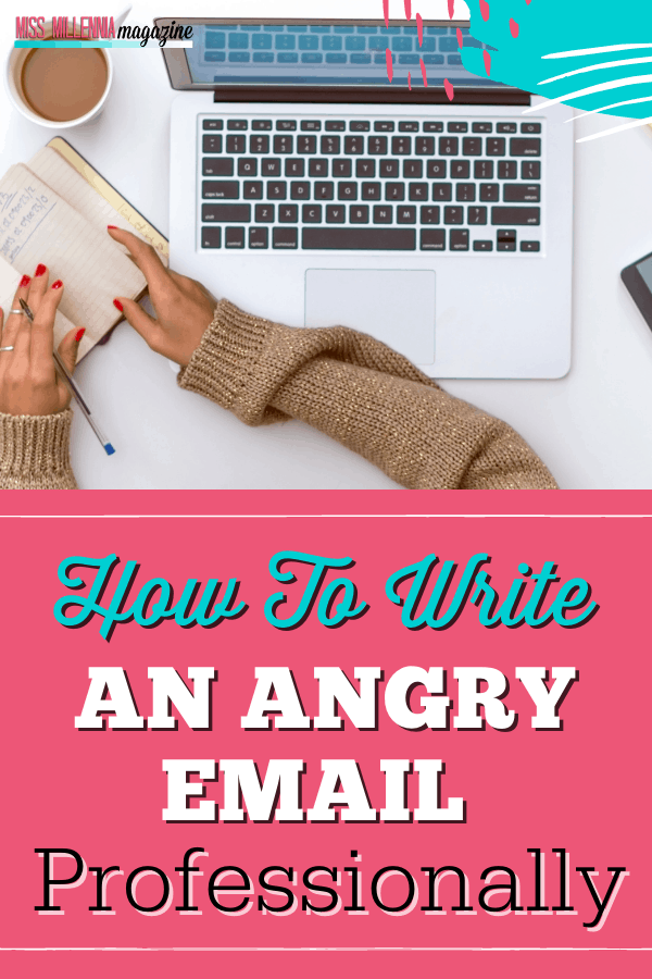 How to Send an Angry Email Like a Pro