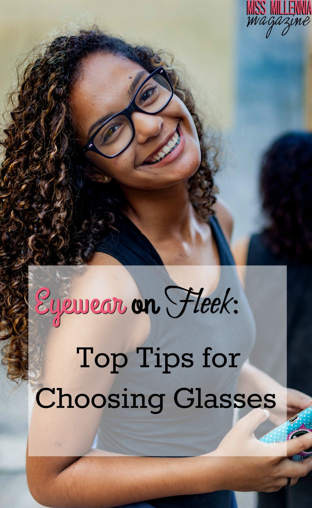 Eyewear on Fleek- Top Tips for Choosing Glasses