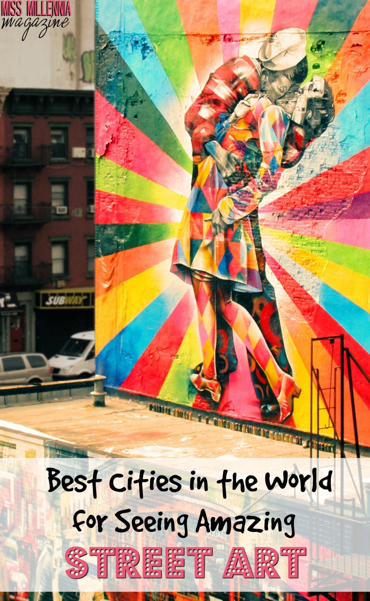 the-best-cities-in-the-world-for-seeing-amazing-street-art