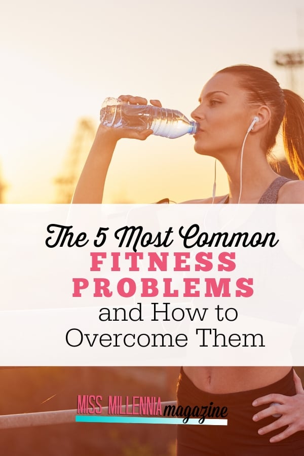 The-5-Most-Common-Fitness-Problems-and-How-to-Overcome-Them