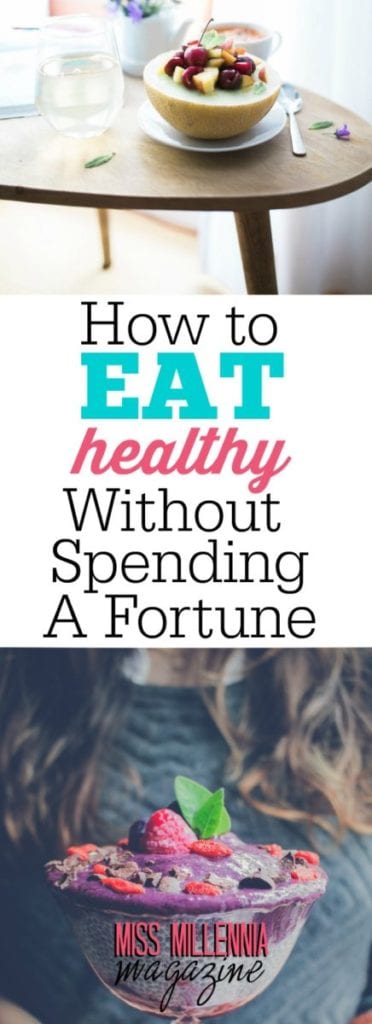 The key eating healthy without spending a lot of money is to be strategic and intentional with the things that you purchase.