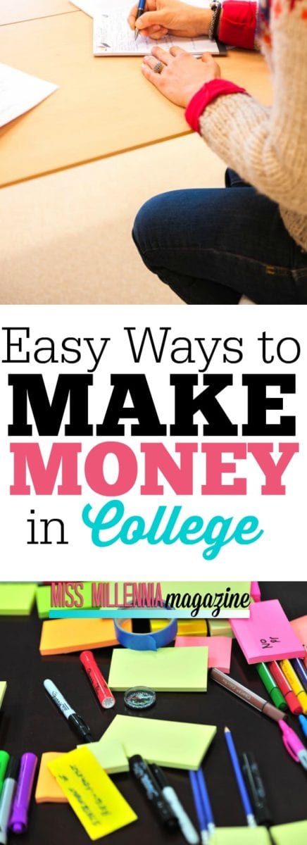 College is stressful and I bet we can all agree it is probably the most broke time of your life. Check out these few easy ways to make money in college!