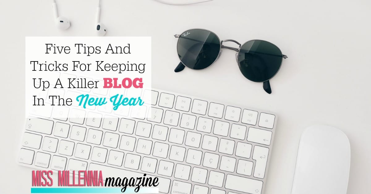 When it comes to keeping up a killer blog to rival all other killer blogs, there are plenty of tips and tricks that you can follow to help you get your foot on the proverbial ladder. 