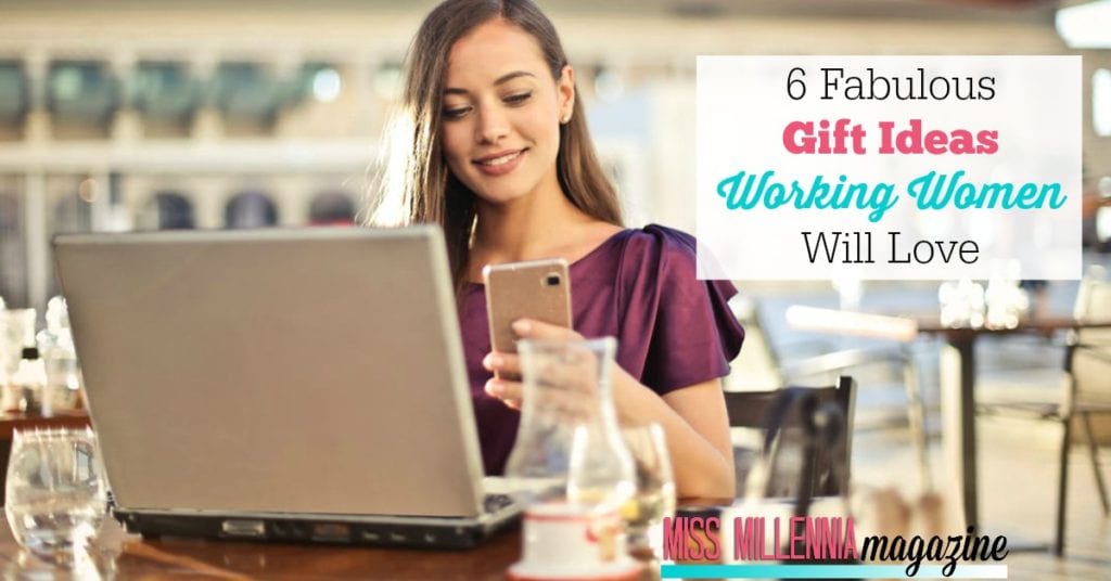 Six Wonderful Gift Ideas Working Women Will Love