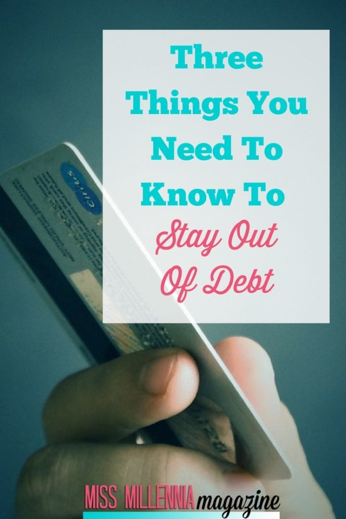 Debt is a significant problem in millions of peoples' lives. However, it is relatively easy to stay out of this predicament. Here are all you need to know to stay out of debt. 
