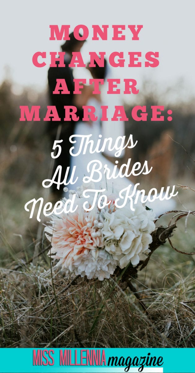 Tying the knot changes your life in a lot of ways. Did you know that marriage affects your finances, too? Learn how in this post!