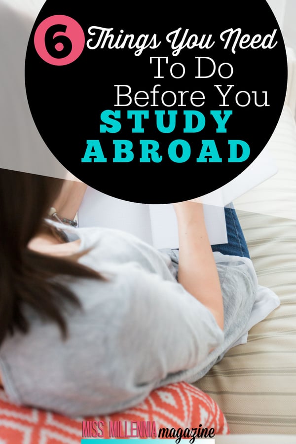 Spending a semester in another country is such a fun adventure! Make sure you're ready with this list of 6 things you need to do before you study abroad.