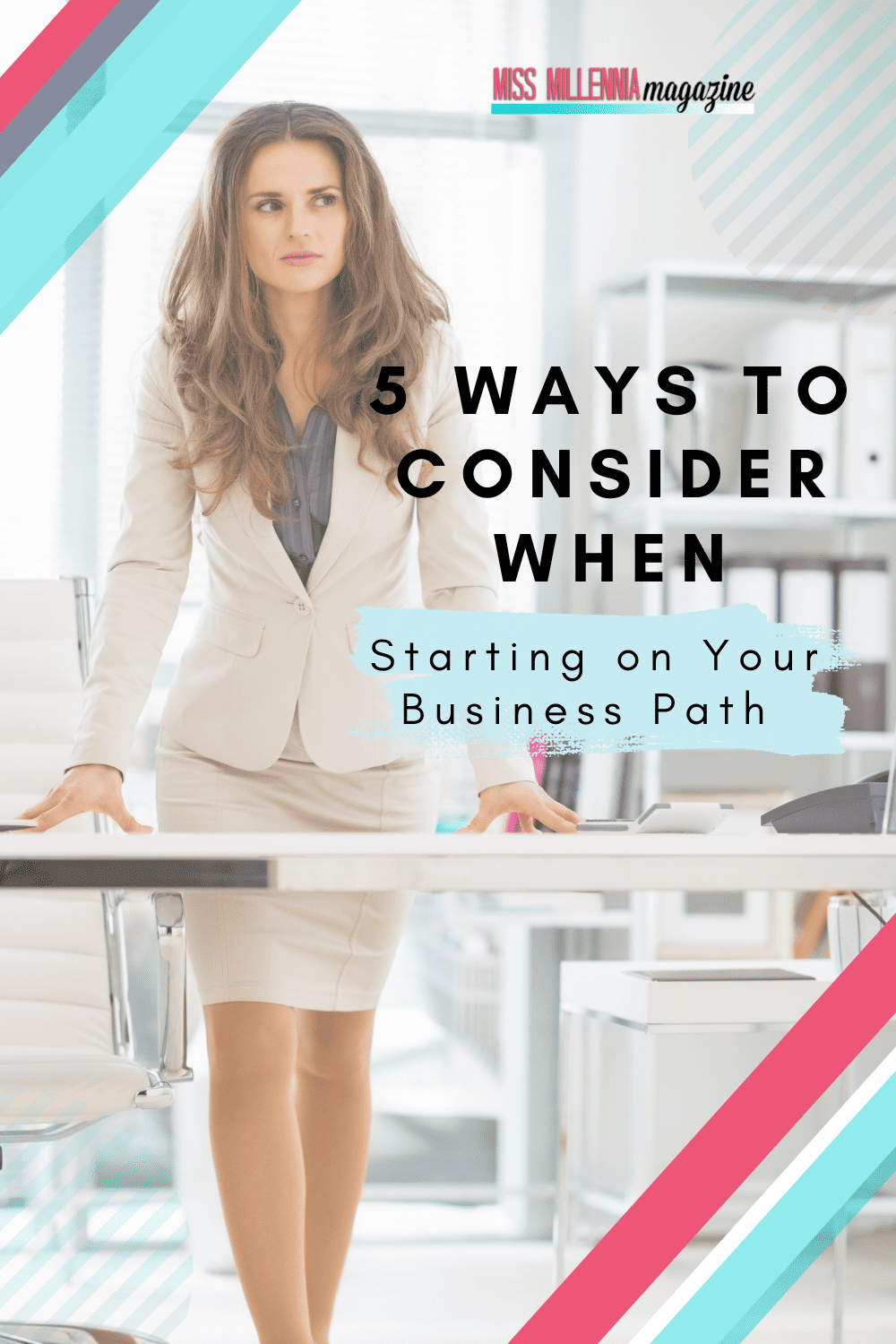 5 Ways to Consider when Starting on Your Business Path