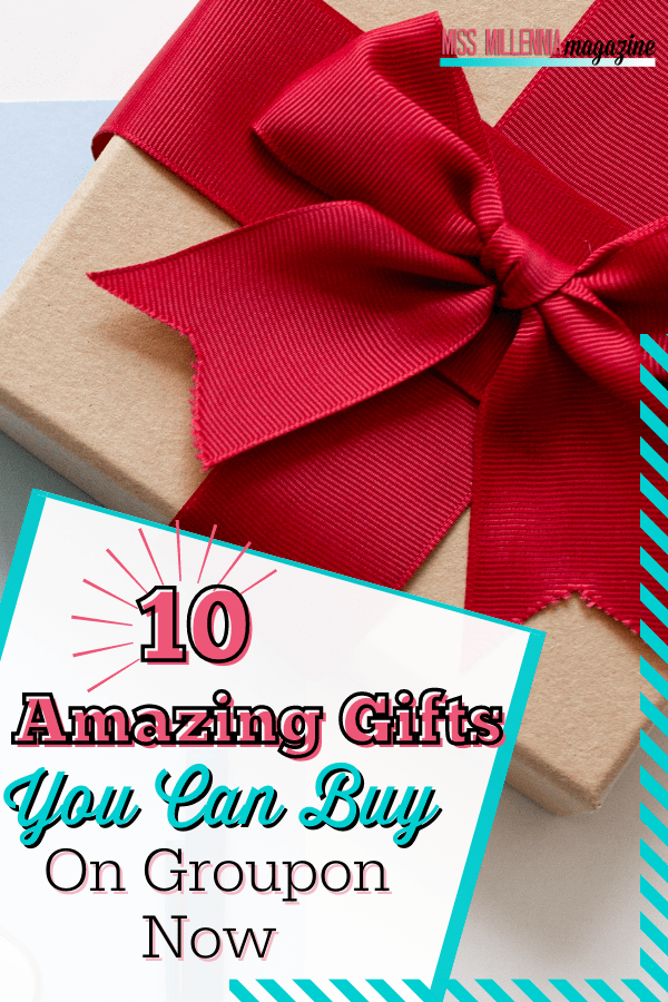 10 Amazing Gifts You Can Buy On Groupon Now