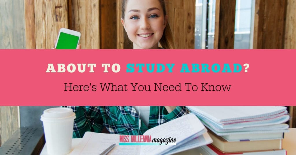 About To Study Abroad-Here’s What You Need To Know fb