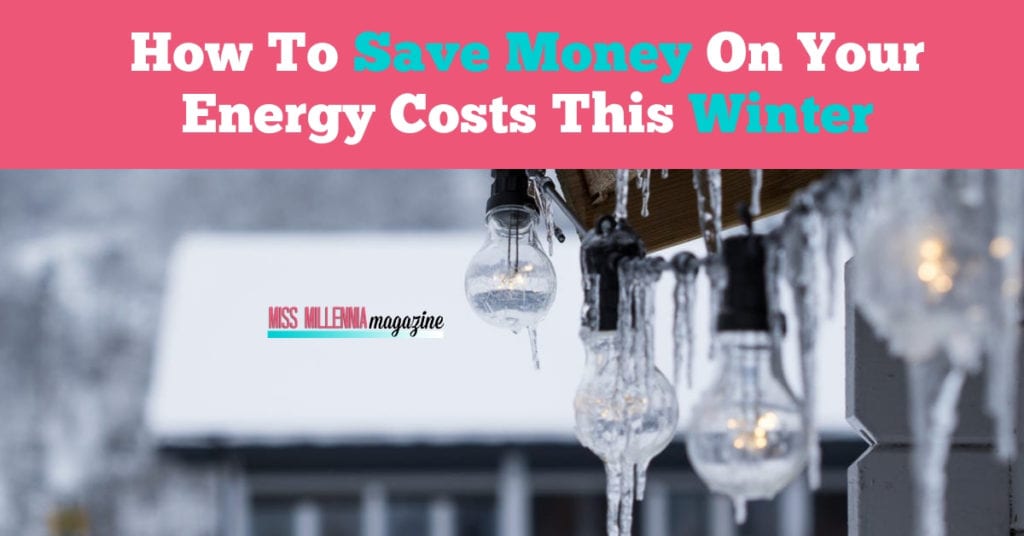 How To Save Money On Your Energy Costs This Winter fb