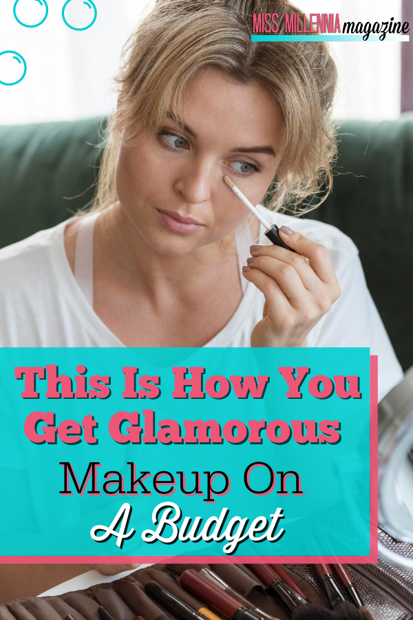 This Is How You Get Glamorous Makeup On A Budget