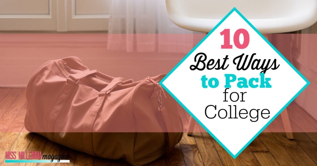 10 Best Ways to Pack for College