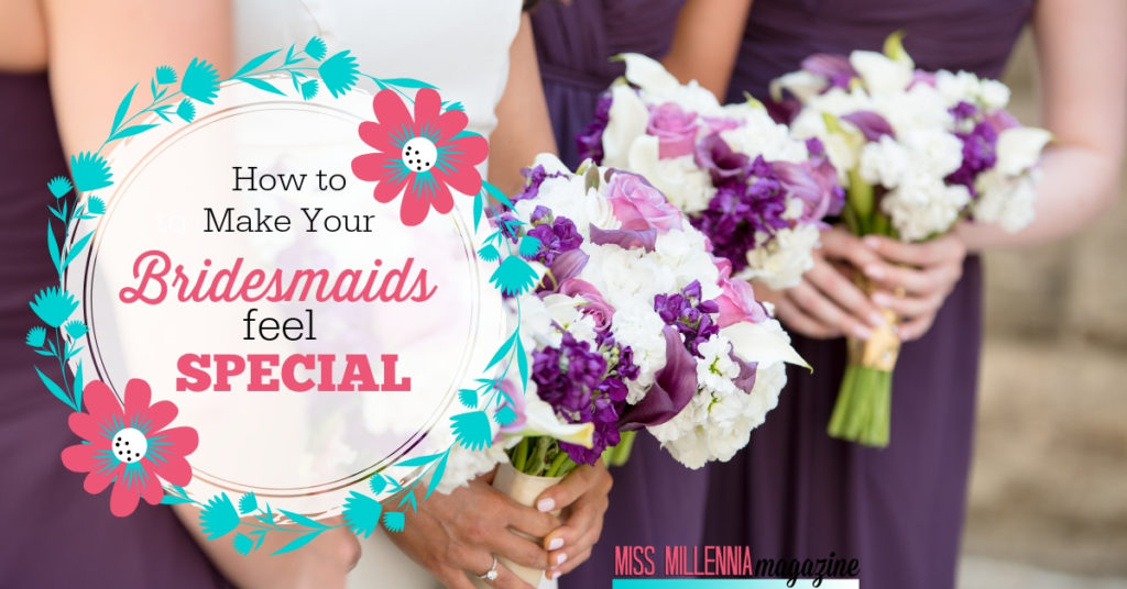 How to Make Your Bridesmaids Feel Special fb