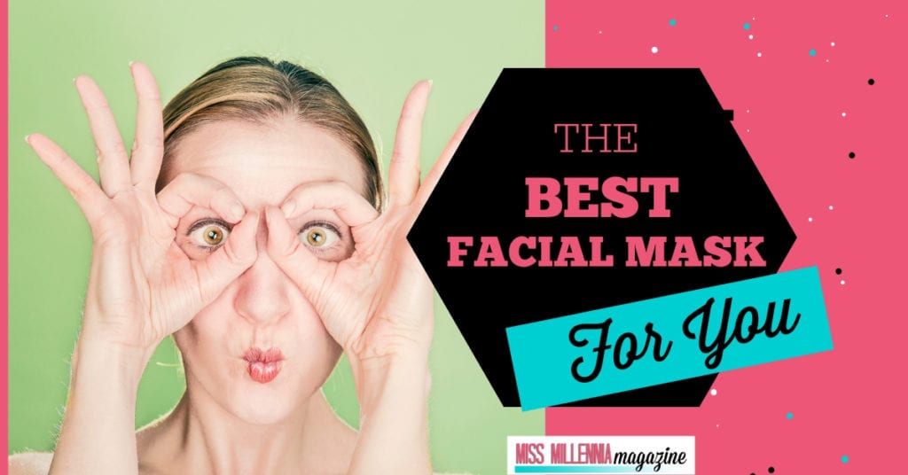 Choose the Best Facial Mask for You fb